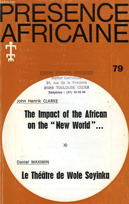 PRESENCE AFRICAINE, N 79, 3e TRIM. 1971