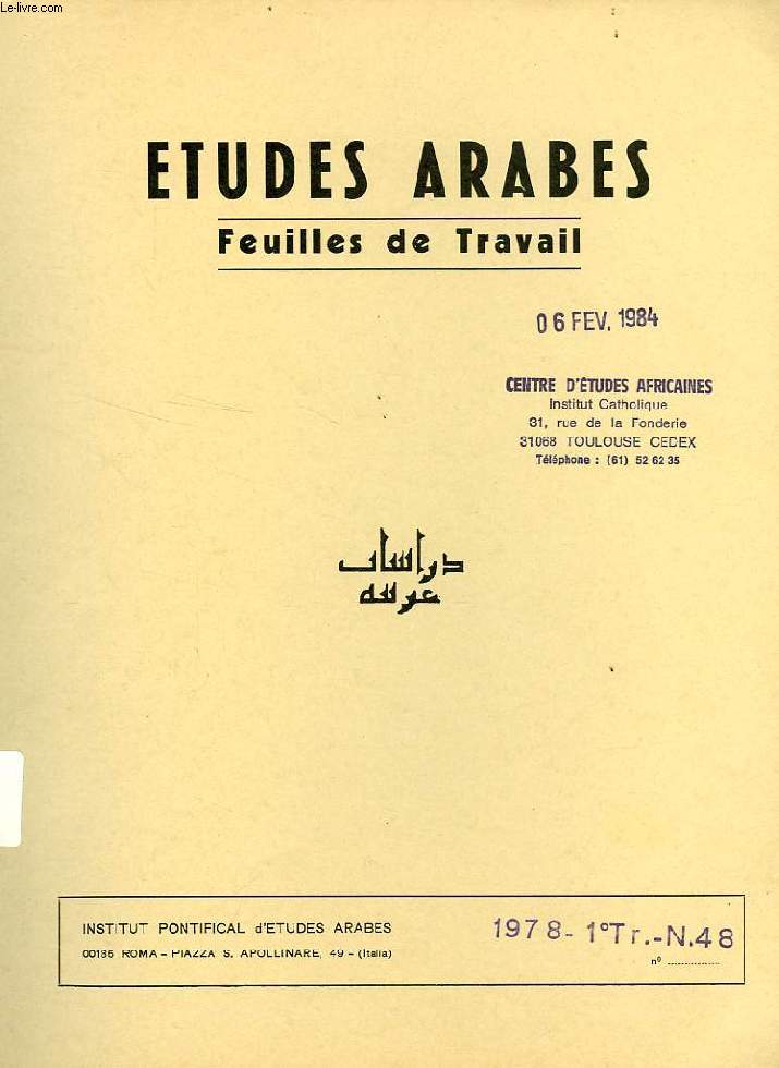 ETUDES ARABES, FEUILLES DE TRAVAIL, N 48, 1er TRIM. 1978