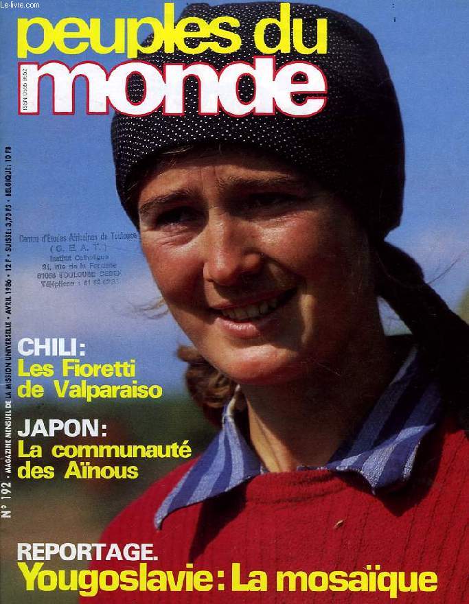 PEUPLES DU MONDE, N 192, AVRIL 1986