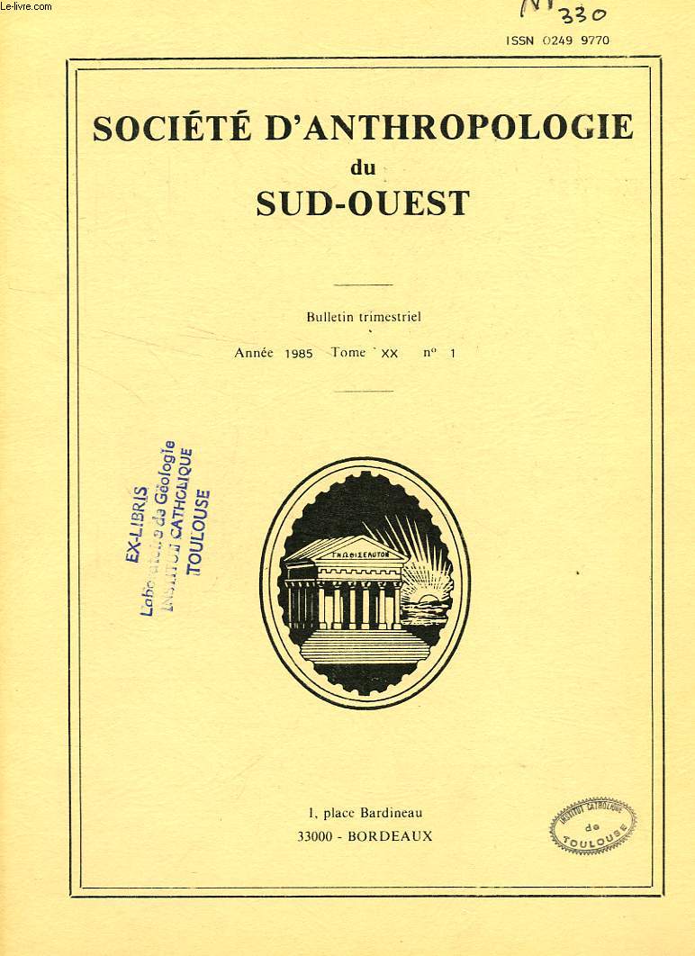 SOCIETE D'ANTHROPOLOGIE DU SUD-OUEST, TOME XX, N 1, 1985