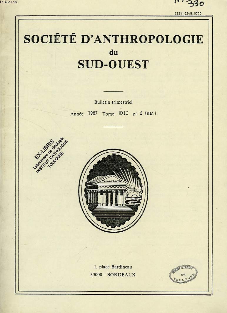 SOCIETE D'ANTHROPOLOGIE DU SUD-OUEST, TOME XXII, N 2, 1987