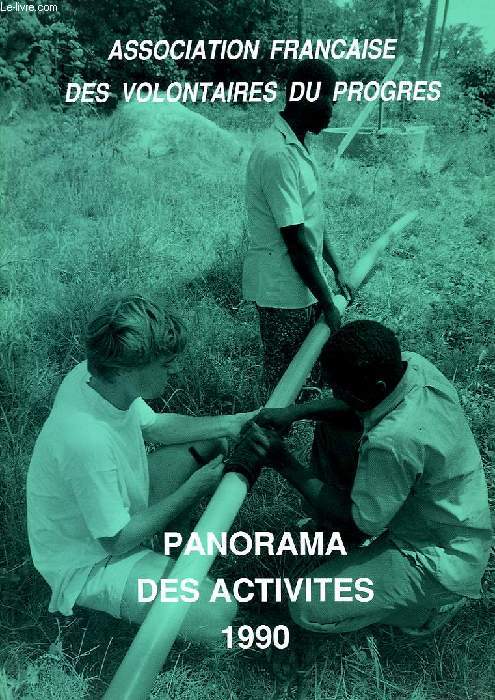 ASSOCIATION FRANCAISE DES VOLONTAIRES DU PROGRES, PANORAMA DES ACTIVITES 1990