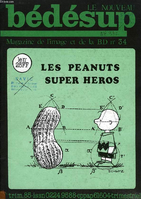 BEDESUP, N 34, 3e TRIM 1985, LES PEANUTS SUPER HEROS