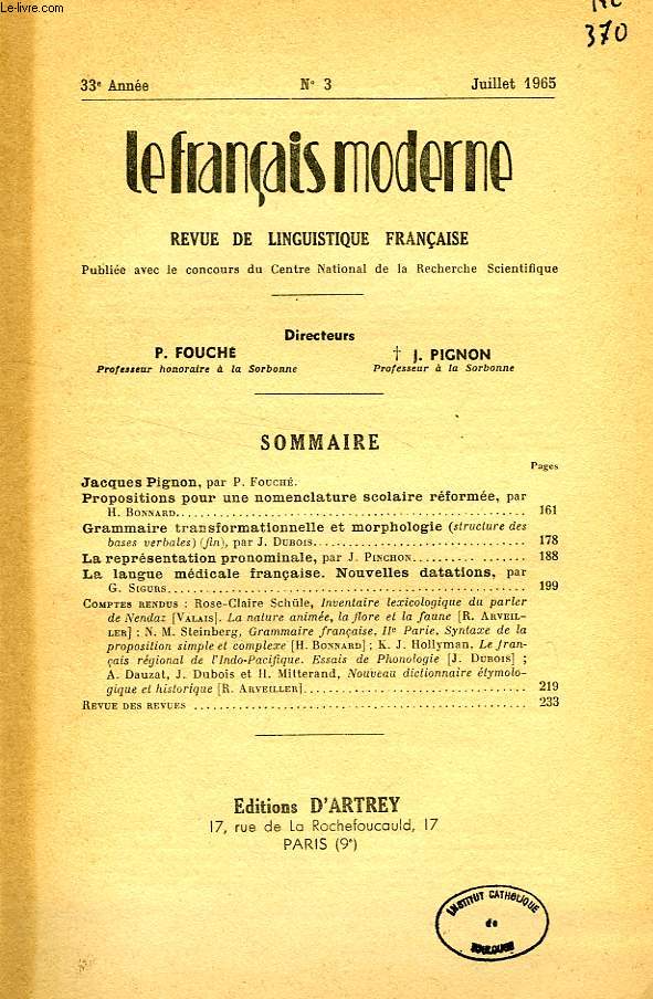 LE FRANCAIS MODERNE, 33e ANNEE, N 3, JUILLET 1965, REVUE DE LINGUISTIQUE FRANCAISE