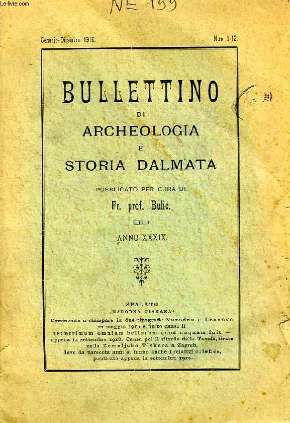 BULLETTINO DI ARCHEOLOGIA E STORIA DALMATA, ANNO XXXXIX, N 1-12, 1916