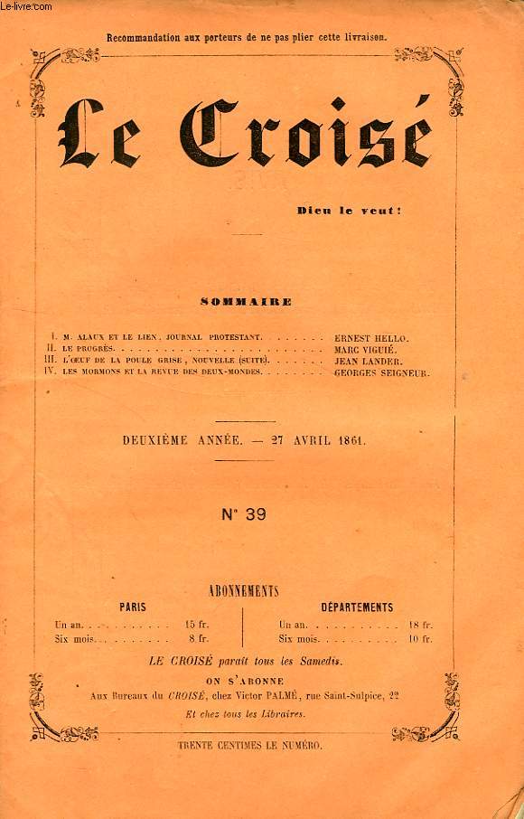 LE CROIS, DIEU LE VEUT !, 2e ANNEE, N 39, AVRIL 1861