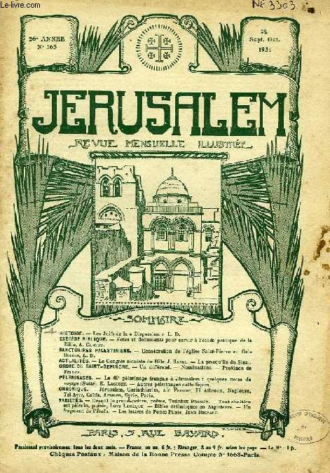 JERUSALEM, 26e ANNEE, N 163, SEPT.-OCT. 1931, REVUE MENSUELLE ILLUSTREE