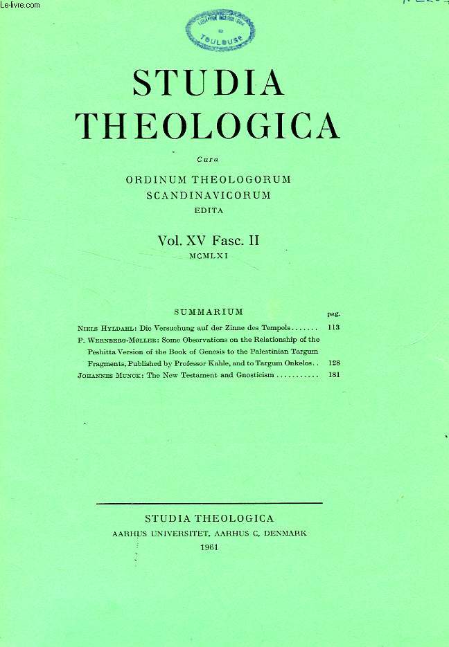 STUDIA THEOLOGICA, VOL. XV, FASC. II, 1961, CURA ORDINUM THEOLOGORUM SCANDINAVICORUM EDITA