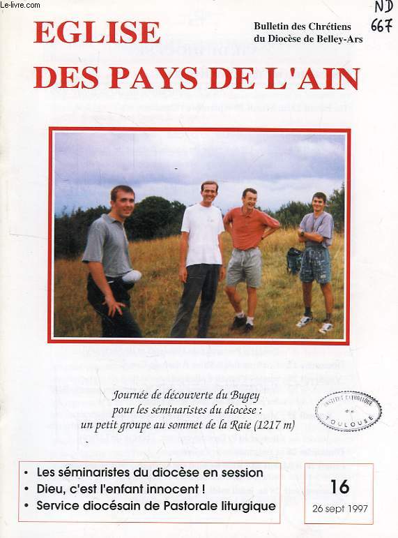 EGLISE DES PAYS DE L'AIN, N 16, SEPT. 1997, BULLETIN DES CHRETIENS DU DIOCESE DE BELLEY-ARS