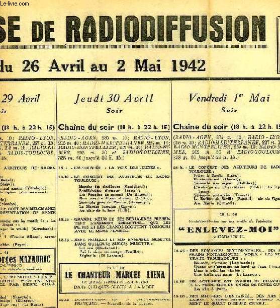 FEDERATION FRANCAISE DE RADIODIFFUSION, PROGRAMMES DE LA SEMAINE DU 26 AVRIL AU 2 MAI 1942