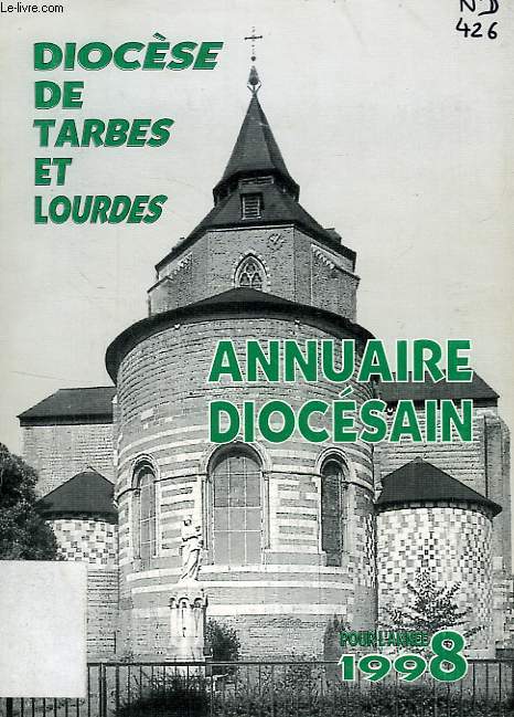 DIOCESE DE TARBES ET LOURDES, ANNUAIRE DIOCESAIN 1998