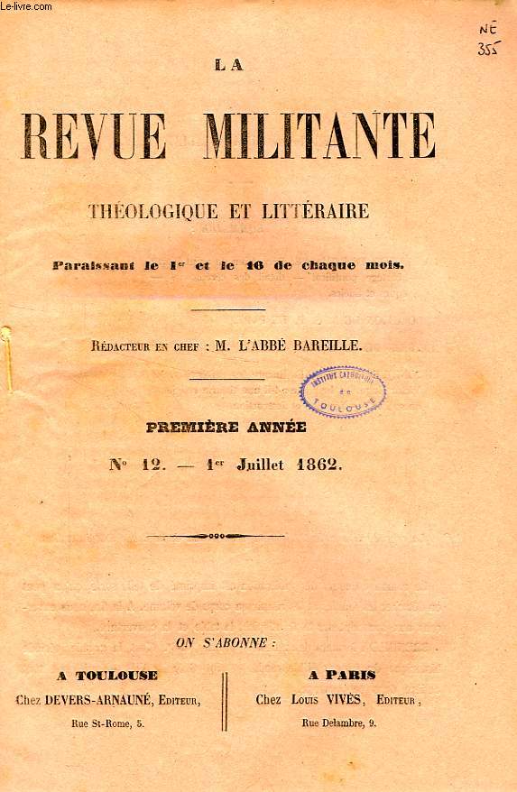 LA REVUE MILITANTE, THEOLOGIQUE ET LITTERAIRE, 1re ANNEE, N 12, 1er JUILLET 1862