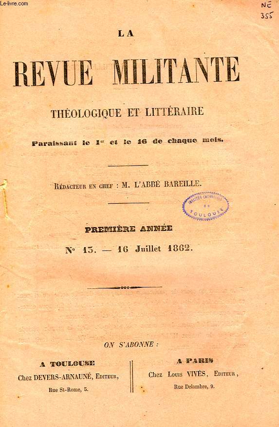 LA REVUE MILITANTE, THEOLOGIQUE ET LITTERAIRE, 1re ANNEE, N 13, 16 JUILLET 1862