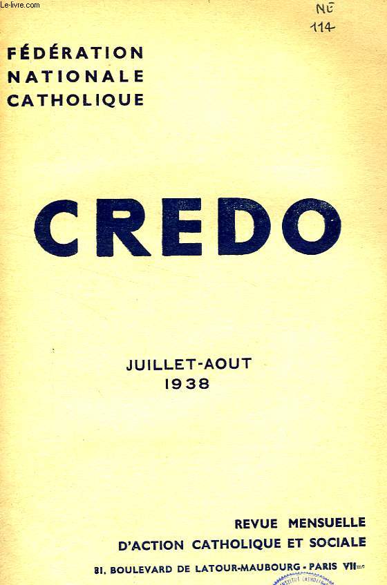 CREDO, JUILLET-AOUT 1938