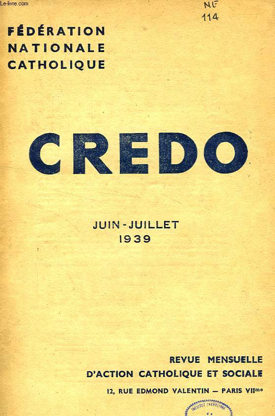 CREDO, JUIN-JUILLET 1939
