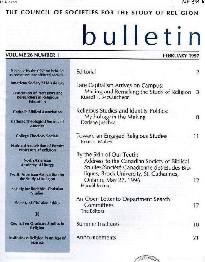 THE COUNCIL OF SOCIETIES FOR THE STUDY OF RELIGION BULLETIN, VOL. 26, N 1, FEB. 1997