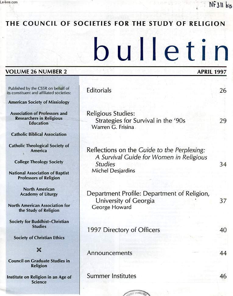 THE COUNCIL OF SOCIETIES FOR THE STUDY OF RELIGION BULLETIN, VOL. 26, N 2, APRIL 1997