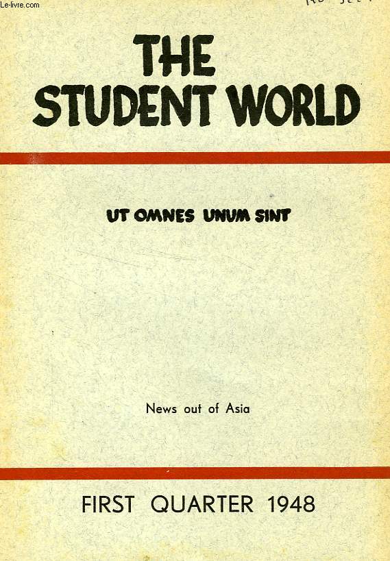 THE STUDENT WORLD, N 1, 1948, UT OMNES UNUM SINT