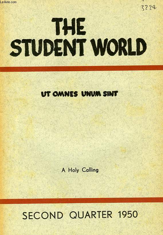 THE STUDENT WORLD, N 2, 1950, UT OMNES UNUM SINT