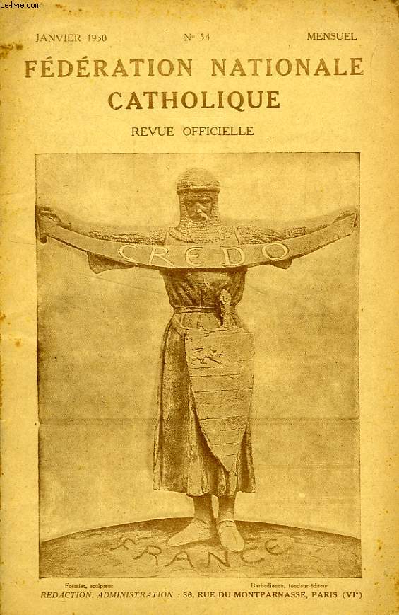 FEDERATION NATIONALE CATHOLIQUE, BULLETIN OFFICIEL, CREDO, N 54, JAN. 1930