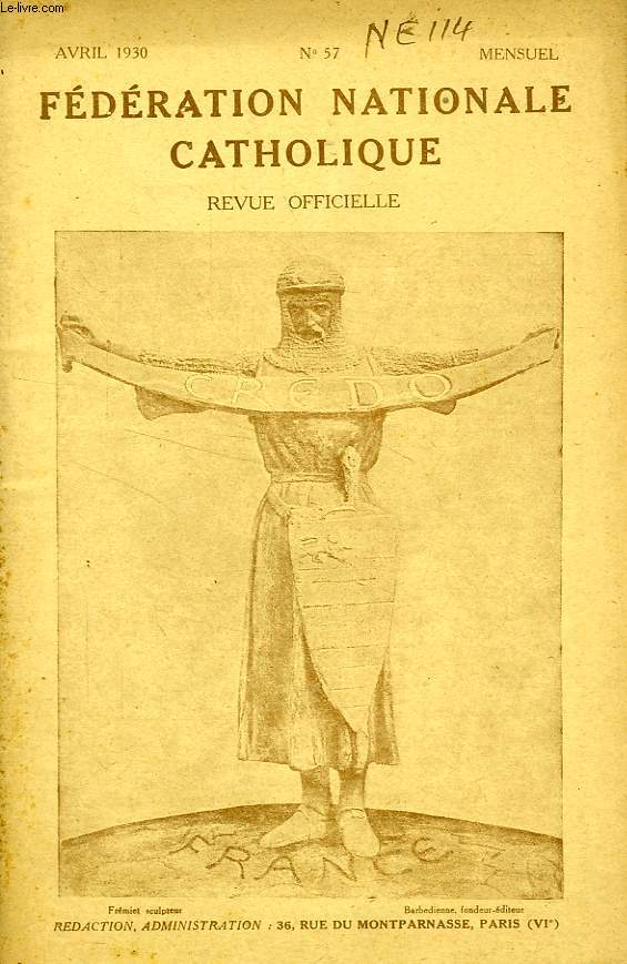 FEDERATION NATIONALE CATHOLIQUE, BULLETIN OFFICIEL, CREDO, N 57, AVRIL 1930