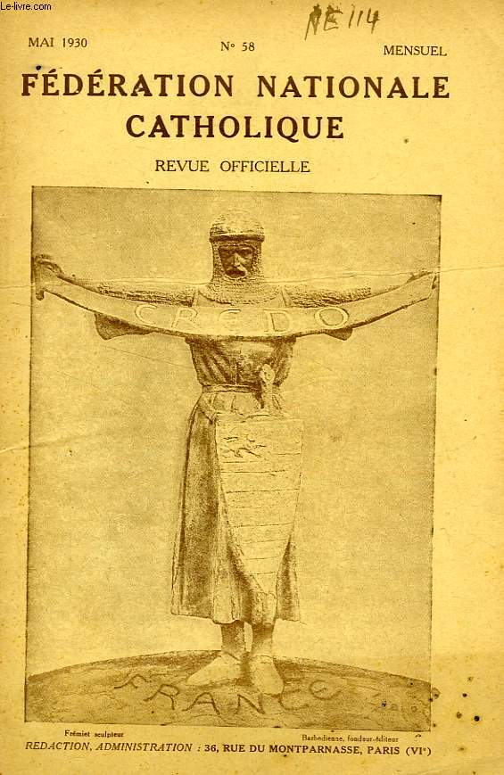FEDERATION NATIONALE CATHOLIQUE, BULLETIN OFFICIEL, CREDO, N 58, MAI 1930