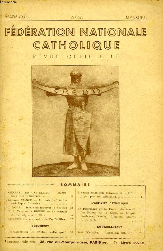 FEDERATION NATIONALE CATHOLIQUE, BULLETIN OFFICIEL, CREDO, N 67, MARS 1931