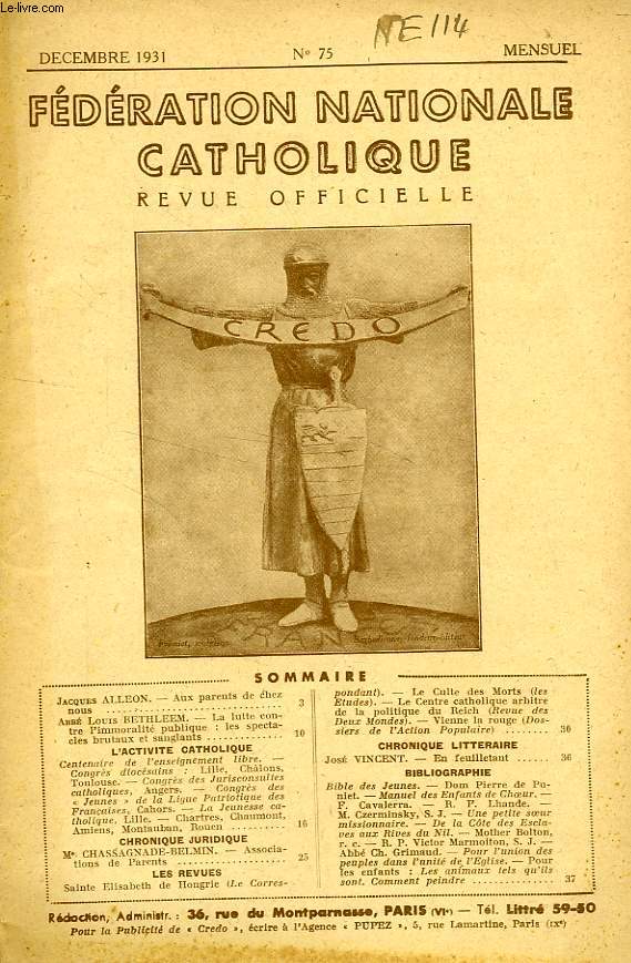 FEDERATION NATIONALE CATHOLIQUE, BULLETIN OFFICIEL, CREDO, N 75, DEC. 1931