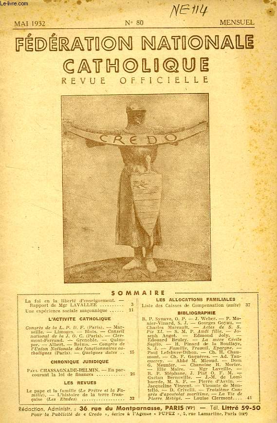 FEDERATION NATIONALE CATHOLIQUE, BULLETIN OFFICIEL, CREDO, N 80, MAI 1932