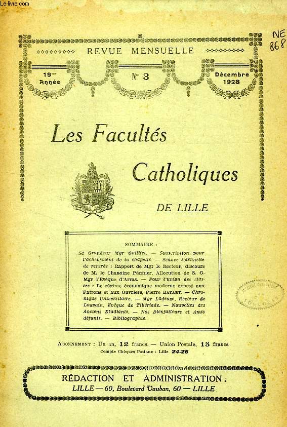 LES FACULTES CATHOLIQUES DE LILLE, 19e ANNEE, N 3, DEC. 1928