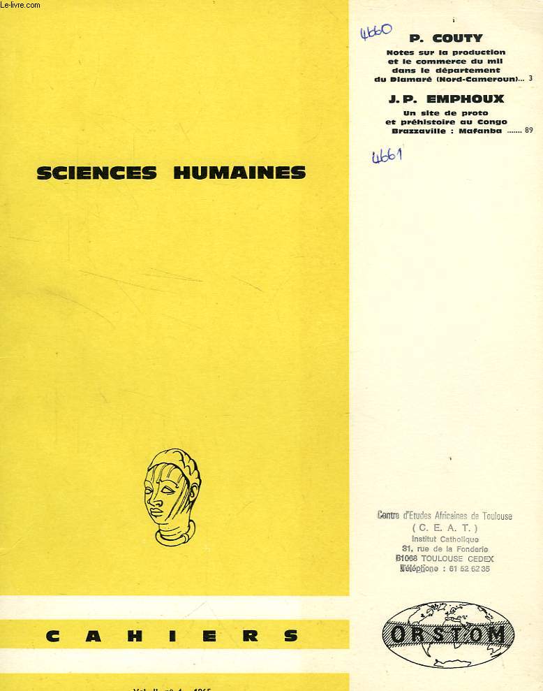 CAHIERS ORSTOM, SCIENCES HUMAINES, VOL. II, N 4, 1965