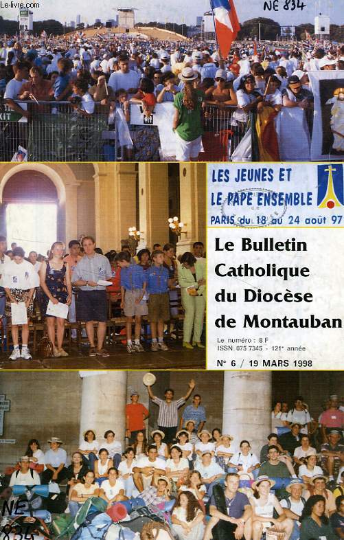 LE BULLETIN CATHOLIQUE DU DIOCESE DE MONTAUBAN, N 6, MARS 1998