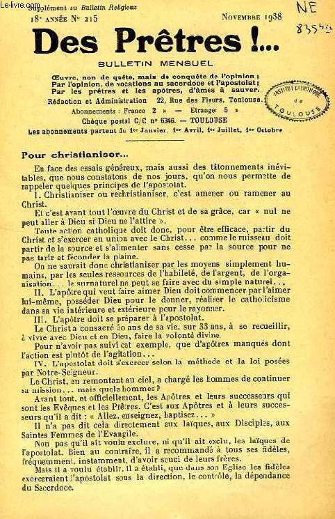 DES PRETRES !, SUPPLEMENT AU BULLETIN RELIGIEUX, 18e ANNEE, N 215, NOV. 1938
