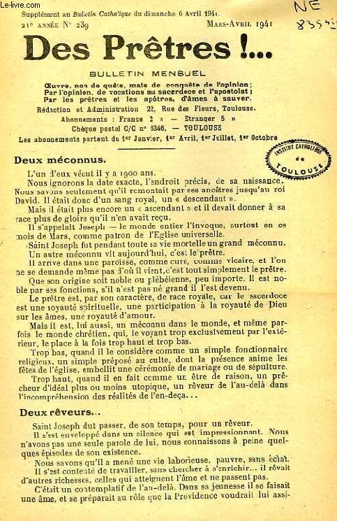 DES PRETRES !, SUPPLEMENT AU BULLETIN RELIGIEUX, 21e ANNEE, N 239, MARS-AVRIL 1941