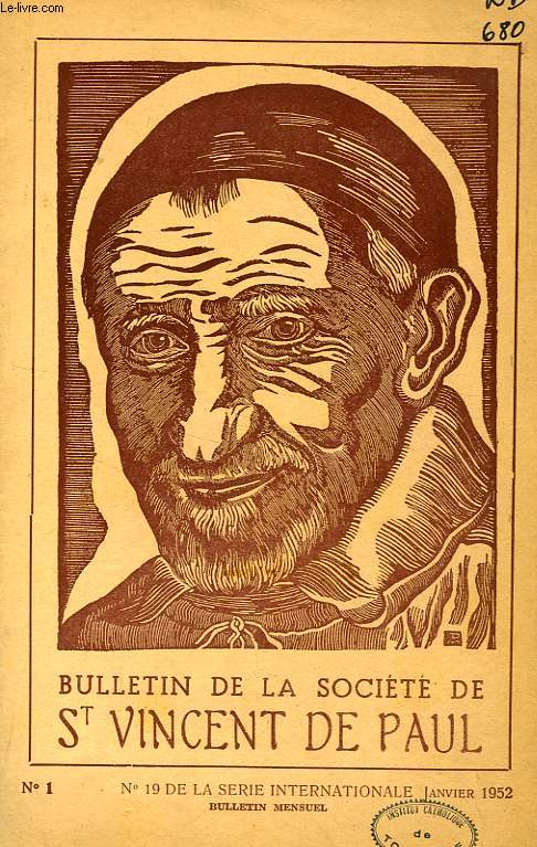 BULLETIN DE LA SOCIETE DE SAINT-VINCENT-DE-PAUL, NOUVELLE SERIE, N 1, JAN. 1952