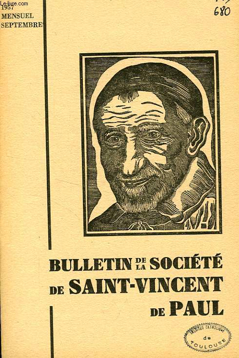BULLETIN DE LA SOCIETE DE SAINT-VINCENT-DE-PAUL, NOUVELLE SERIE, SEPT. 1957