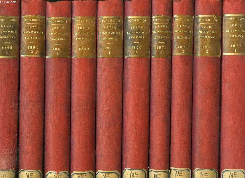 POLYBIBLION, REVUE BIBLIOGRAPHIQUE UNIVERSELLE, 1868-1939, 89 VOLUMES & 153 FASCICULES (INCOMPLET)