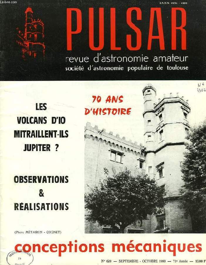 PULSAR, SOCIETE D'ASTRONOMIE POPULAIRE DE TOULOUSE, 71e ANNEE, N 620, SEPT.-OCT. 1980