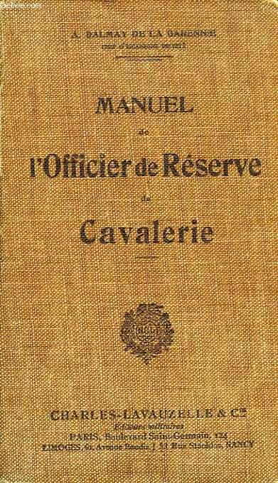 MANUEL DE L'OFFICIER DE RESERVE DE CAVALERIE