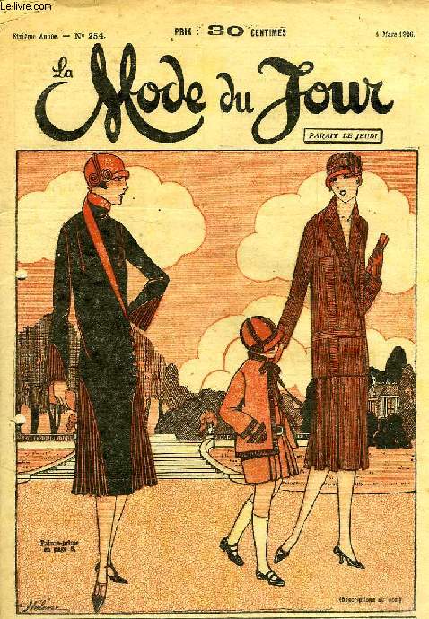 LA MODE DU JOUR, 6e ANNEE, N 254, MARS 1926