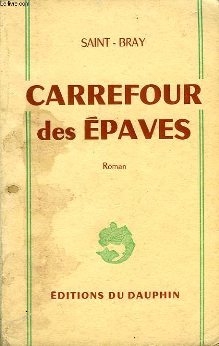 CARREFOUR DES EPAVES