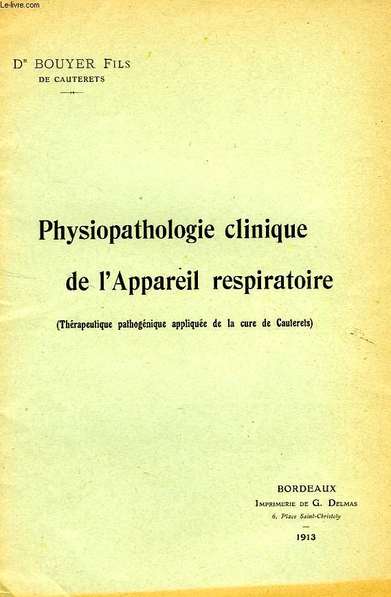 PHYSIOPATHOLOGIE CLINIQUE DE L'APPAREIL RESPIRATOIRE