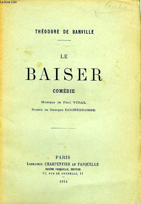 LE BAISER, COMEDIE