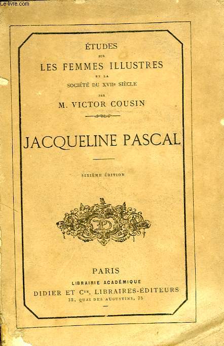 JACQUELINE PASCAL, PREMIERES ETUDES