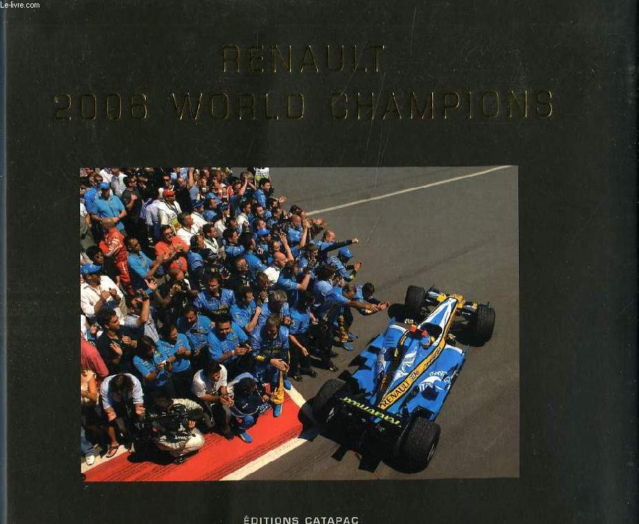 RENAULT 2006 WORLD CHAMPIONS