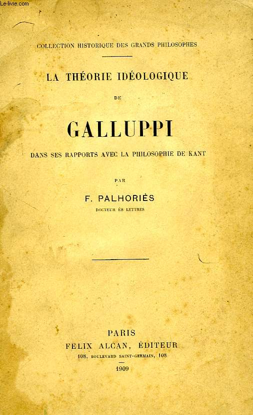 LA THEORIE IDEOLOGIQUE DE GALLUPPI DANS SES RAPPORTS AVEC LA PHILOSOPHIE DE KANT