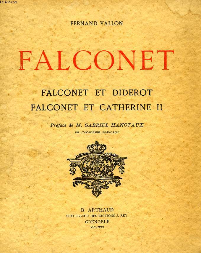 FALCONET, FALCONET ET DIDEROT, FALCONET ET CATHERINE II