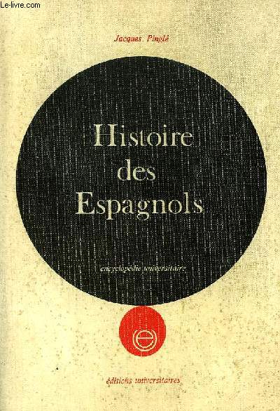 HISTOIRE DES ESPAGNOLS