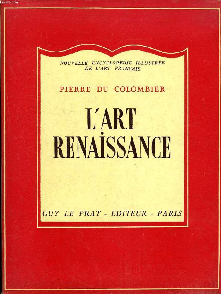 L'ART RENAISSANCE EN FRANCE