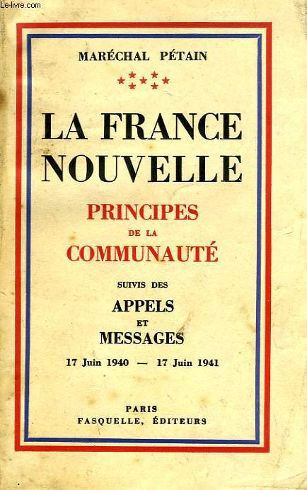 LA FRANCE NOUVELLE, PRINCIPES DE LA COMMUNAUTE